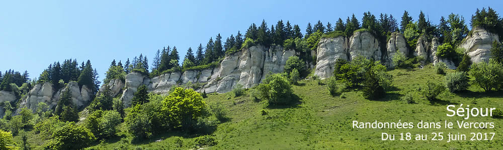 Séjour rando dans le Vercors en juin 2017